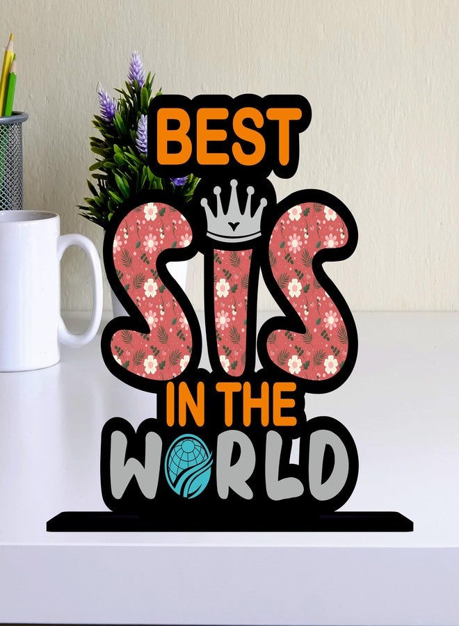 Giftplease Giftplaese Best Sister in The World Wooden Tabletop Gift for Sister or Sis (Multicolor 6 x 6 Inches) TP-135 - Image 2